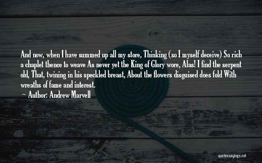 Andrew Marvell Quotes 1382989