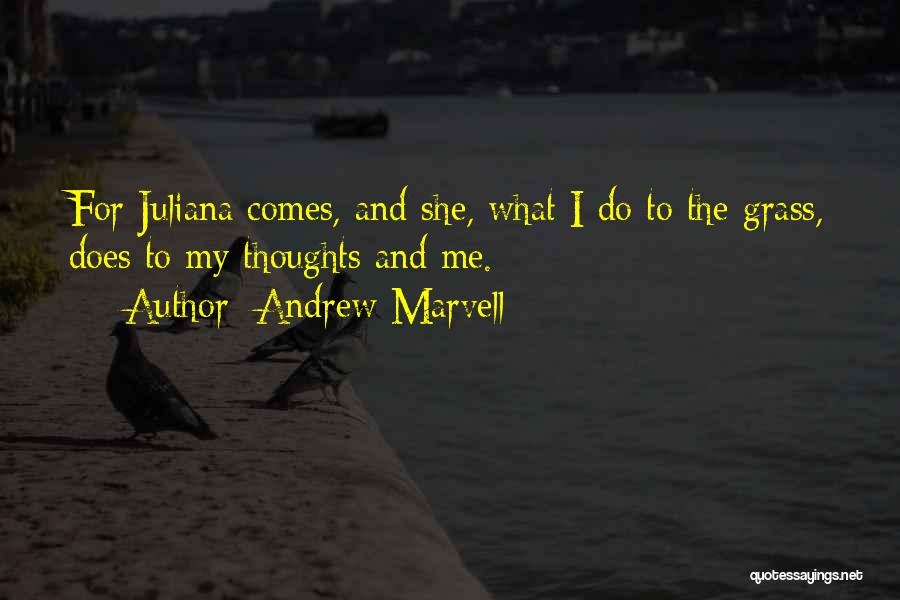 Andrew Marvell Quotes 518570