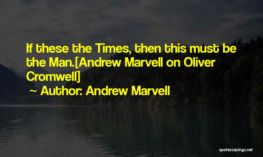 Andrew Marvell Quotes 545530