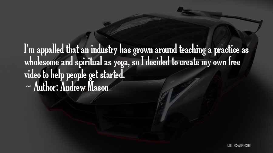 Andrew Mason Quotes 1182688