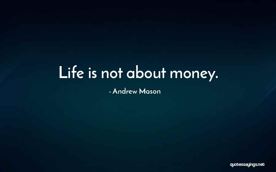 Andrew Mason Quotes 1423374 Andrew Mason Quotes 1423374
