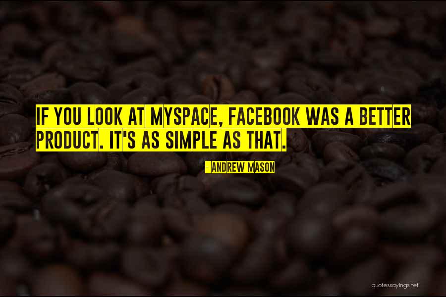 Andrew Mason Quotes 1439447 Andrew Mason Quotes 1439447