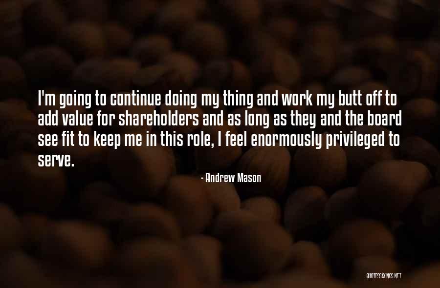 Andrew Mason Quotes 1475632