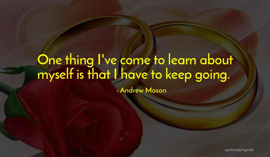 Andrew Mason Quotes 1821977