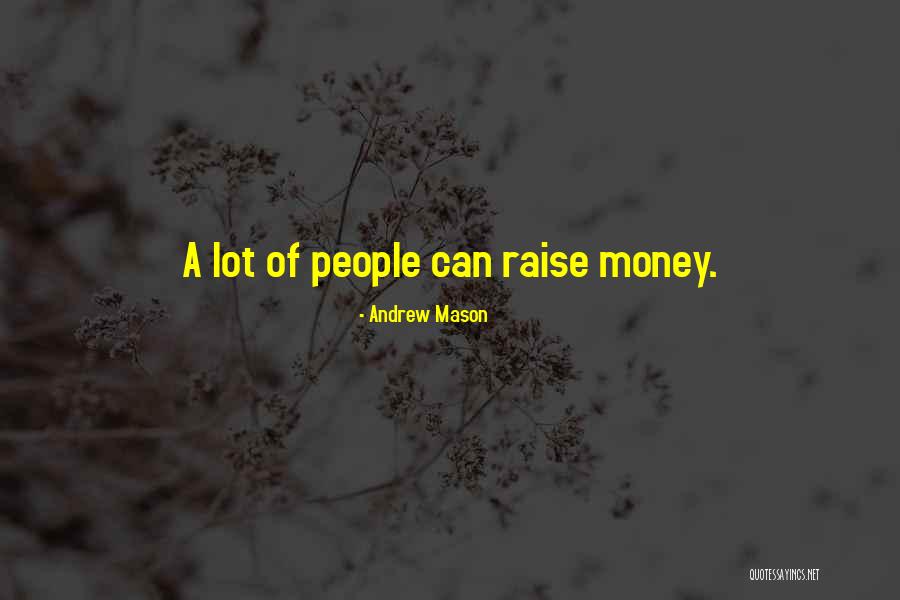 Andrew Mason Quotes 2264747 Andrew Mason Quotes 2264747