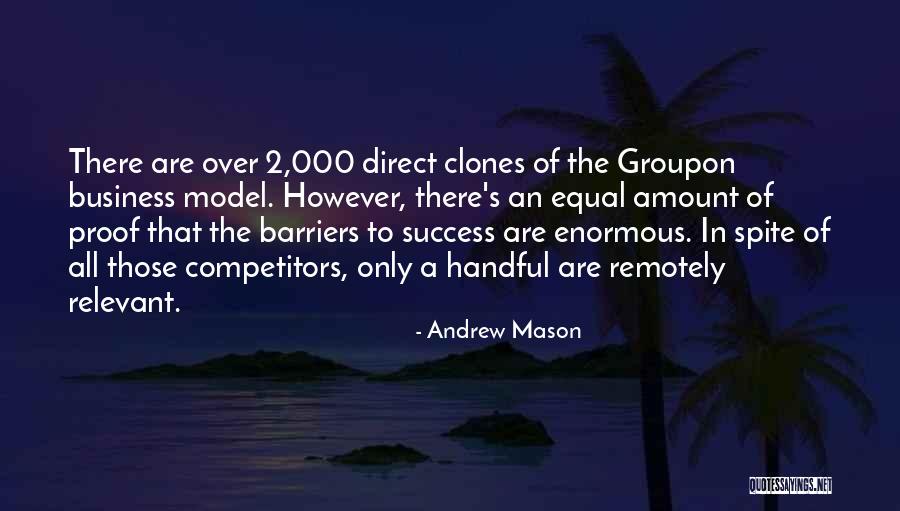Andrew Mason Quotes 921666 Andrew Mason Quotes 921666