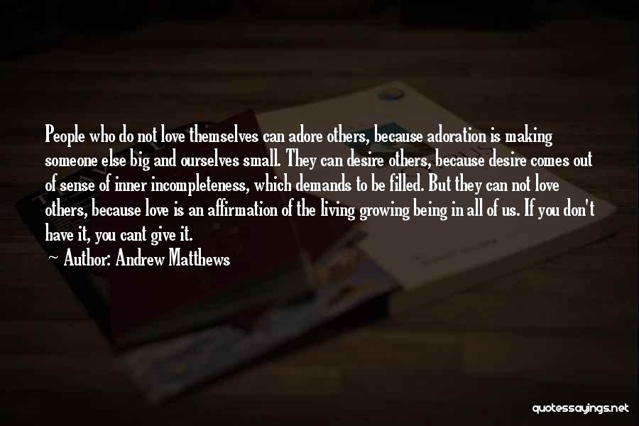 Andrew Matthews Quotes 558197