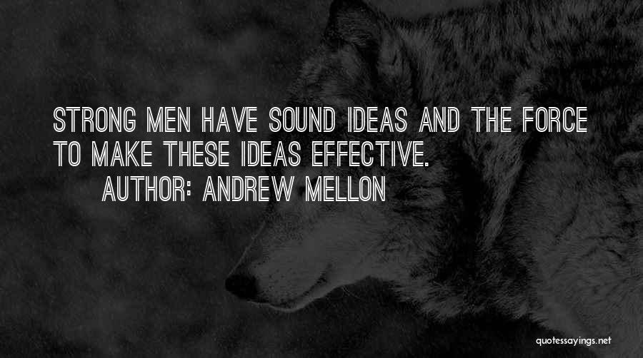 Andrew Mellon Quotes 2169617