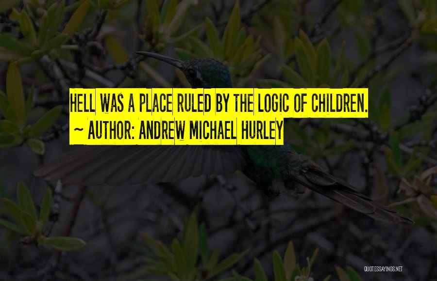 Andrew Michael Hurley Quotes 1583183