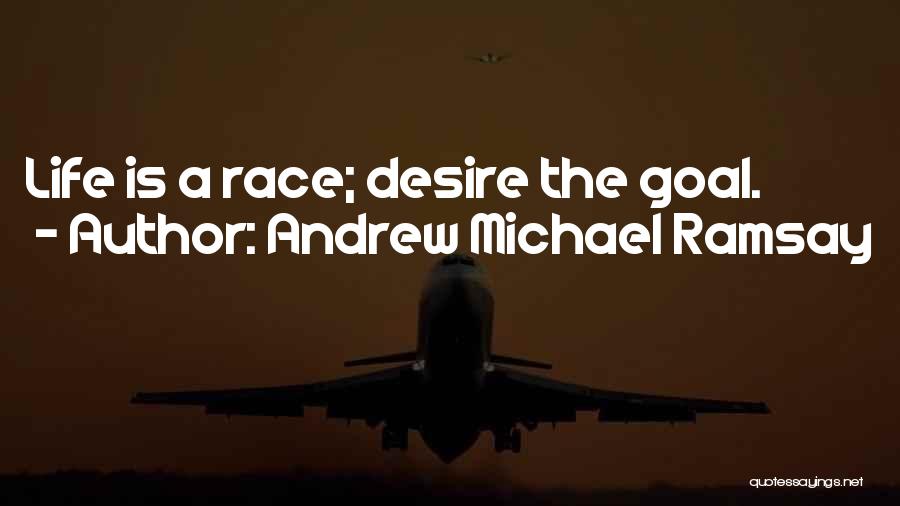 Andrew Michael Ramsay Quotes 2029719