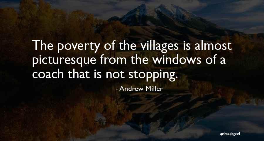 Andrew Miller Quotes 117007