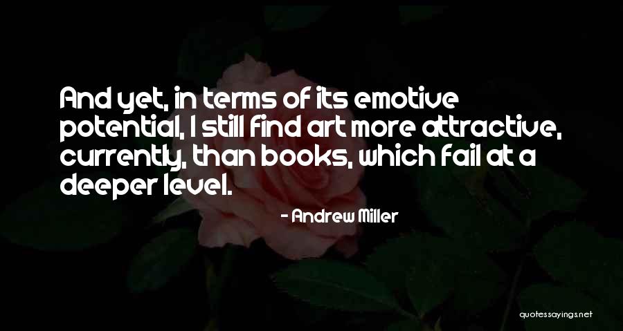 Andrew Miller Quotes 344637