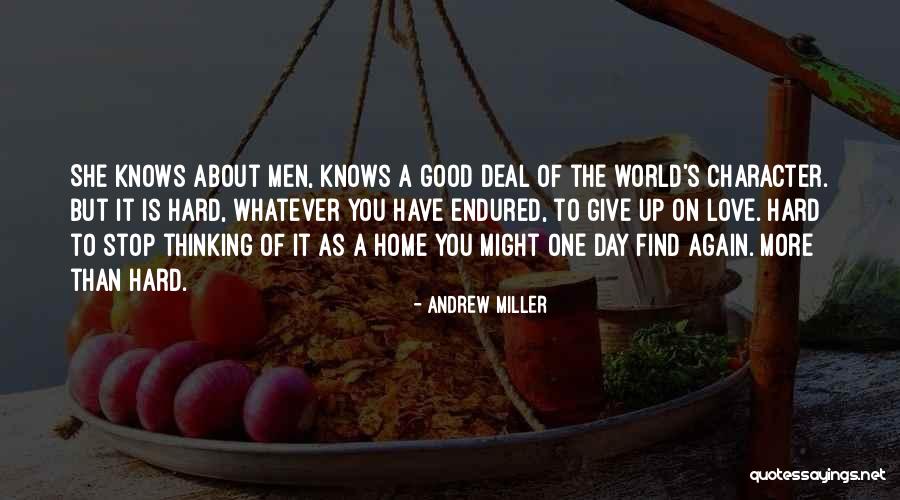 Andrew Miller Quotes 753051