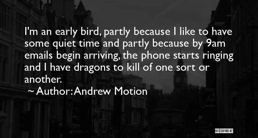 Andrew Motion Quotes 136317