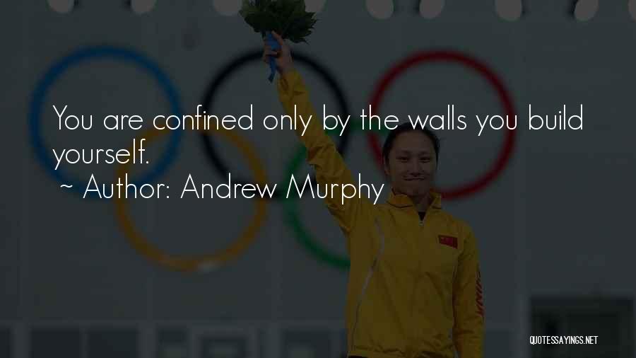 Andrew Murphy Quotes 128955