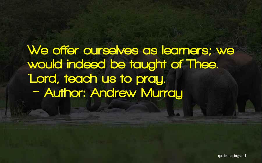 Andrew Murray Quotes 1099675