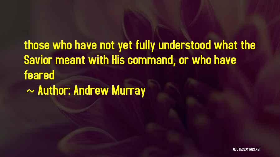 Andrew Murray Quotes 1591951