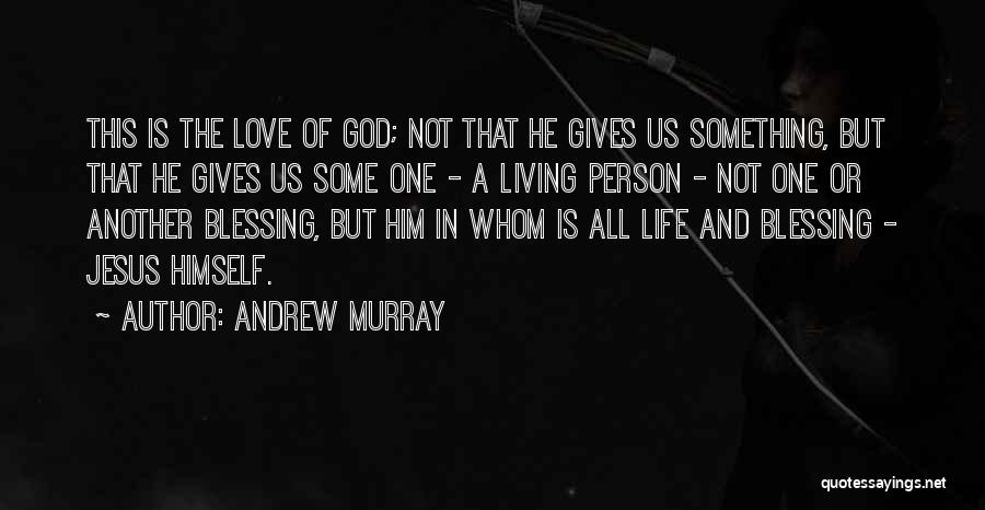 Andrew Murray Quotes 1744090