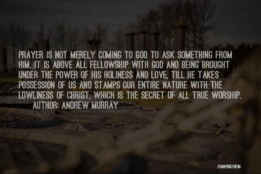 Andrew Murray Quotes 1897232