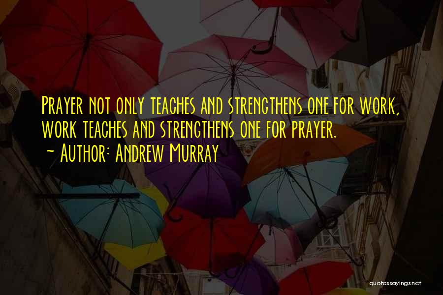 Andrew Murray Quotes 1939533