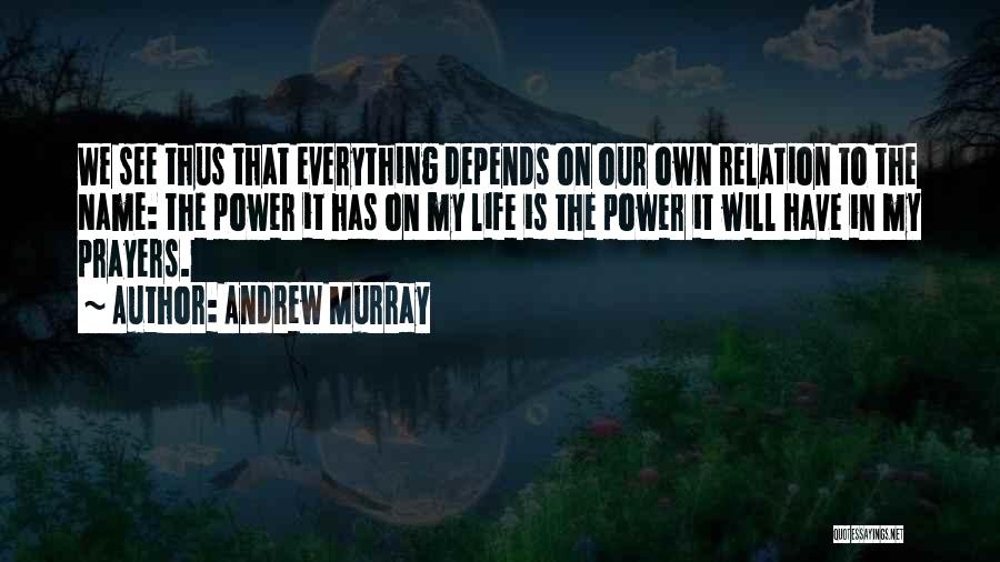 Andrew Murray Quotes 507480