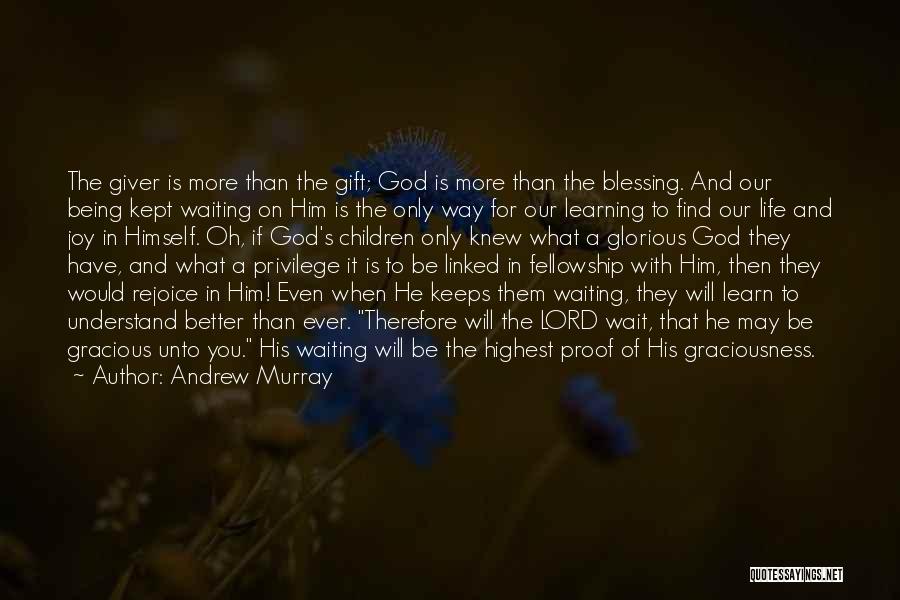 Andrew Murray Quotes 508524