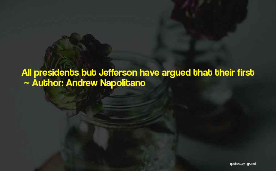 Andrew Napolitano Quotes 719250