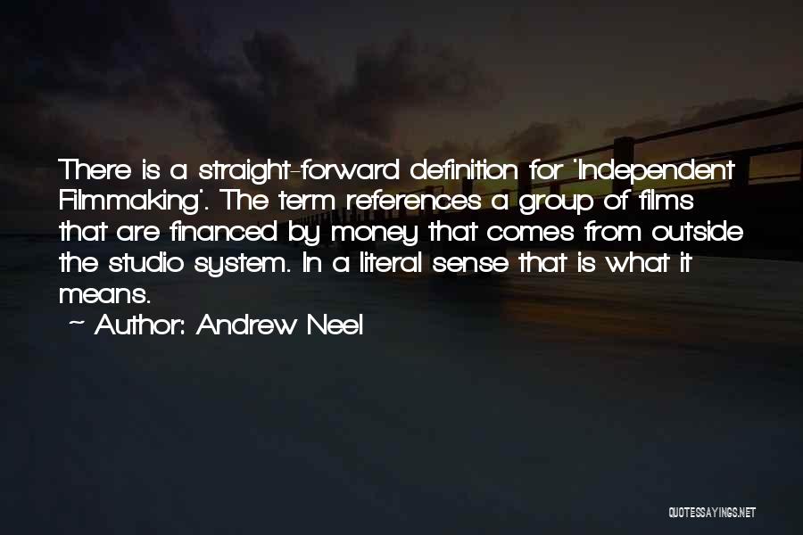 Andrew Neel Quotes 1957107