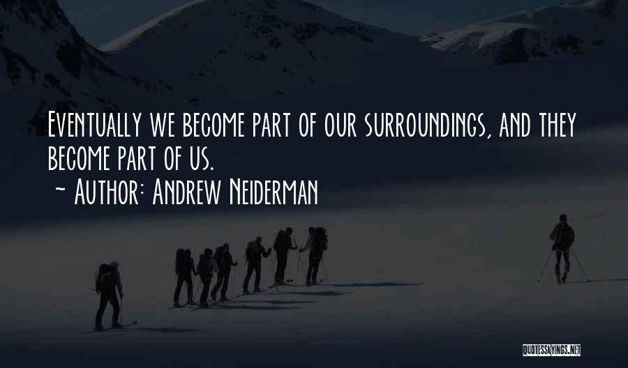 Andrew Neiderman Quotes 854935