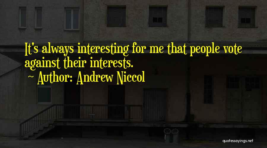 Andrew Niccol Quotes 1290171