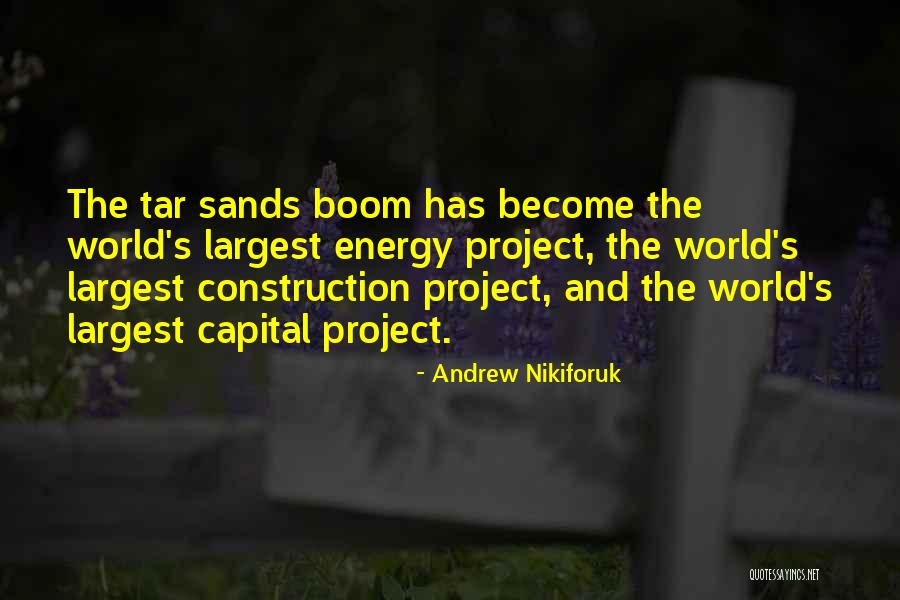 Andrew Nikiforuk Quotes 1917030