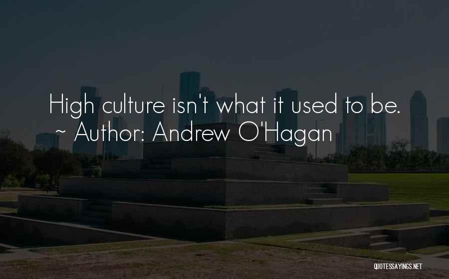 Andrew O'Hagan Quotes 1065819