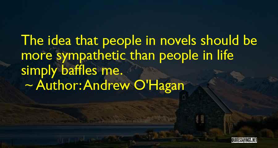 Andrew O'Hagan Quotes 1214346