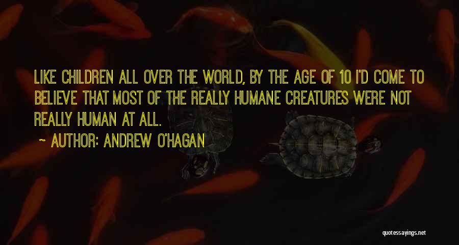 Andrew O'Hagan Quotes 138796