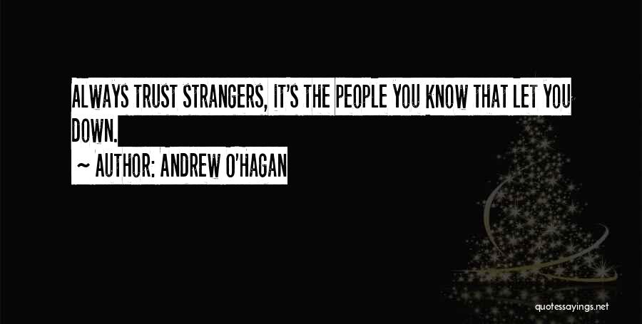 Andrew O'Hagan Quotes 148023