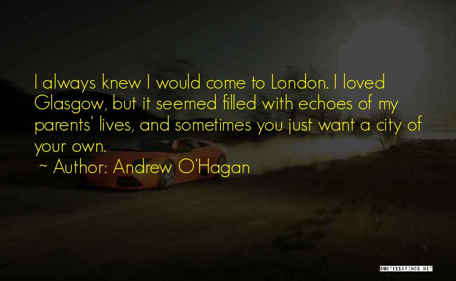 Andrew O'Hagan Quotes 1550784