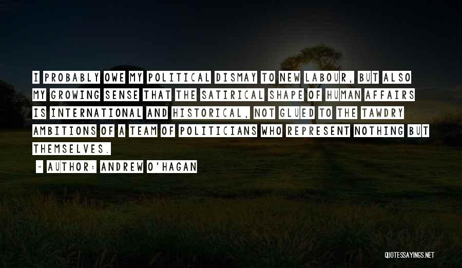 Andrew O'Hagan Quotes 2230429