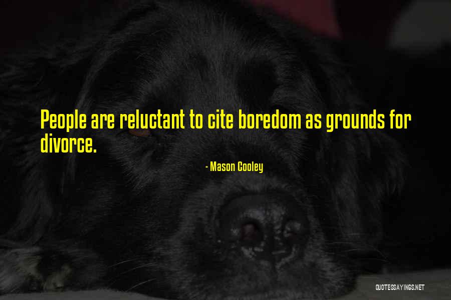Andrew Oldham Quotes By Mason Cooley Andrew Oldham Quotes By Mason Cooley