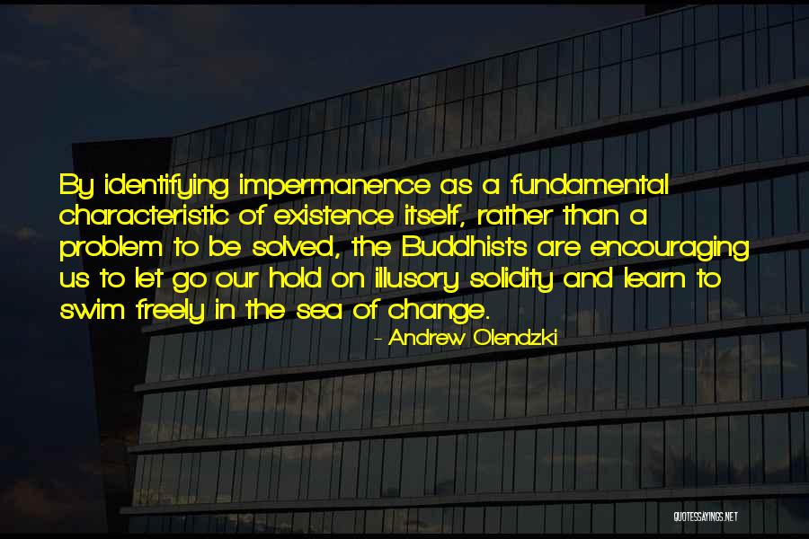 Andrew Olendzki Quotes 1262793