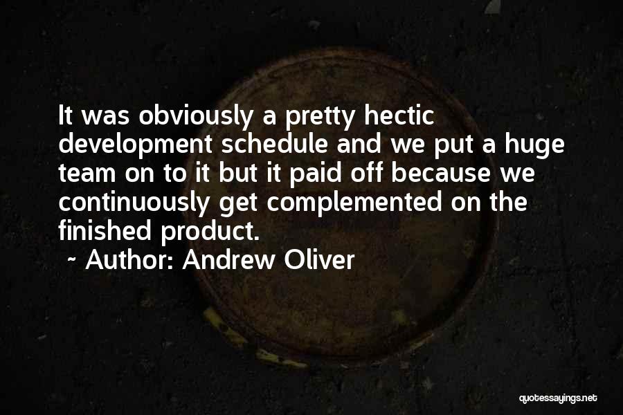 Andrew Oliver Quotes 2124673