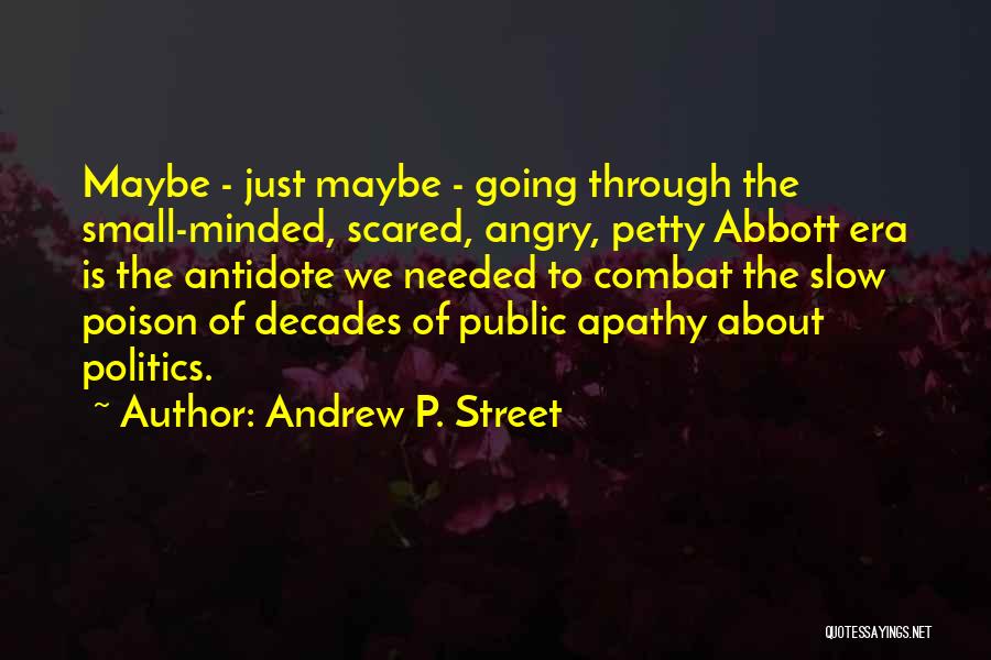 Andrew P. Street Quotes 663860