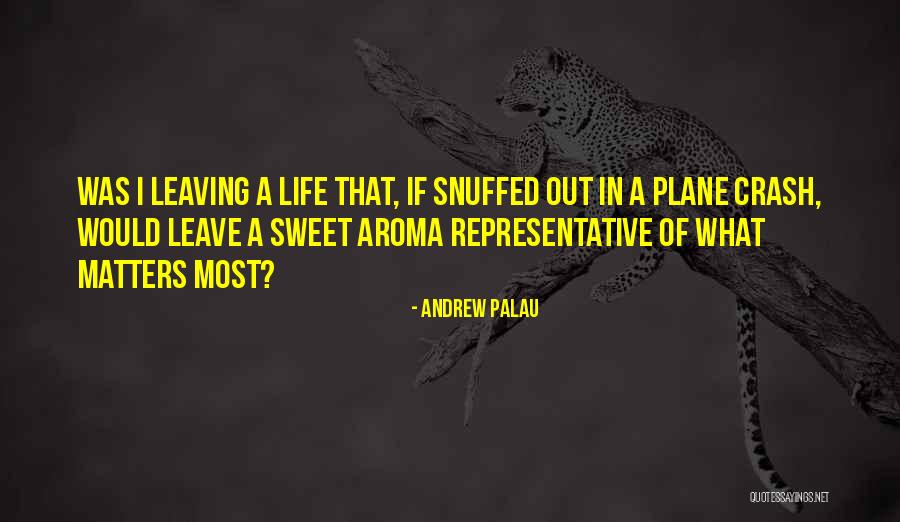 Andrew Palau Quotes 258251 Andrew Palau Quotes 258251