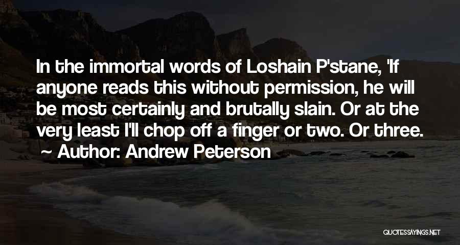 Andrew Peterson Quotes 1067239