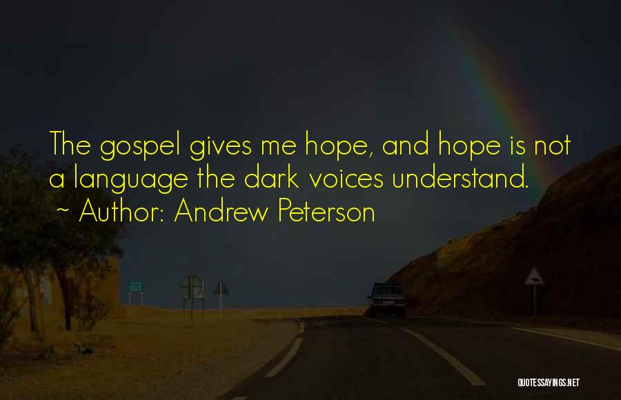 Andrew Peterson Quotes 1410082