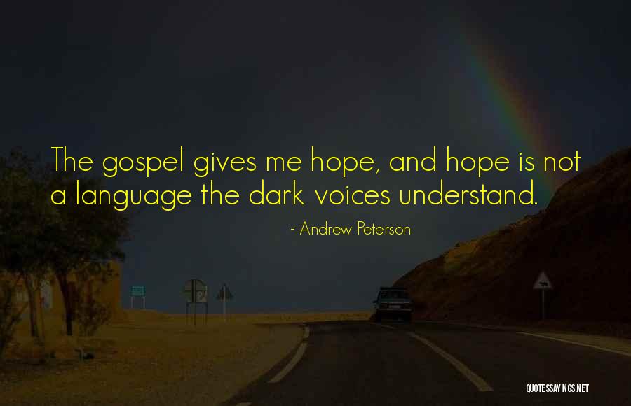 Andrew Peterson Quotes 1410082