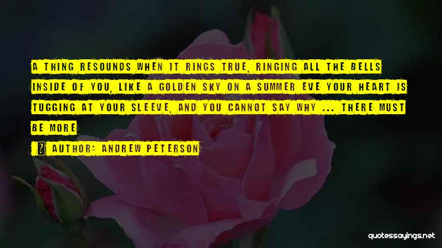 Andrew Peterson Quotes 1608182