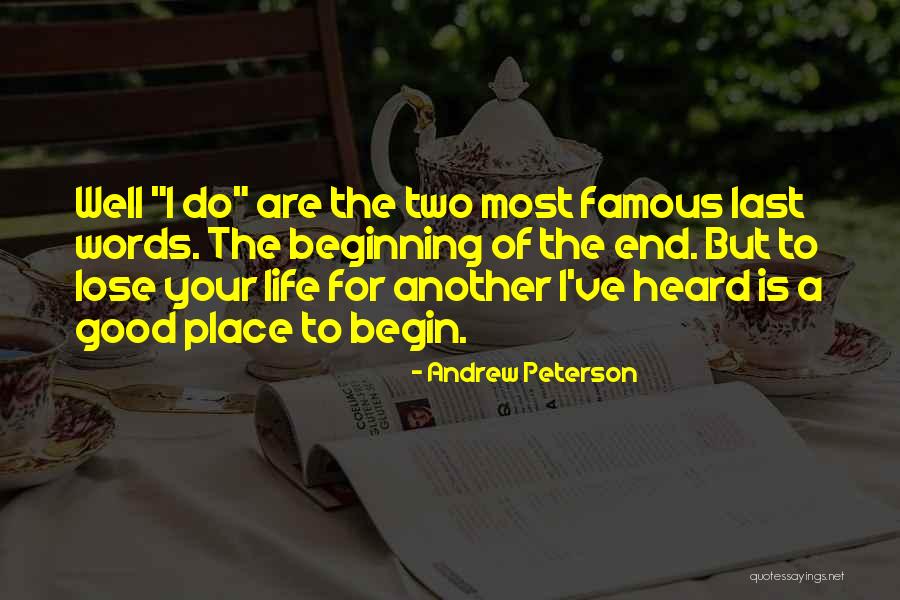 Andrew Peterson Quotes 1617434