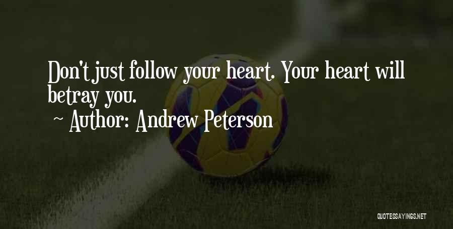Andrew Peterson Quotes 1653077