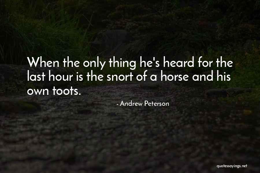 Andrew Peterson Quotes 1786101