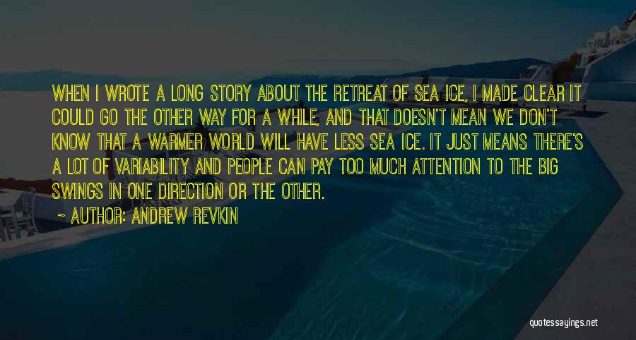 Andrew Revkin Quotes 1419537